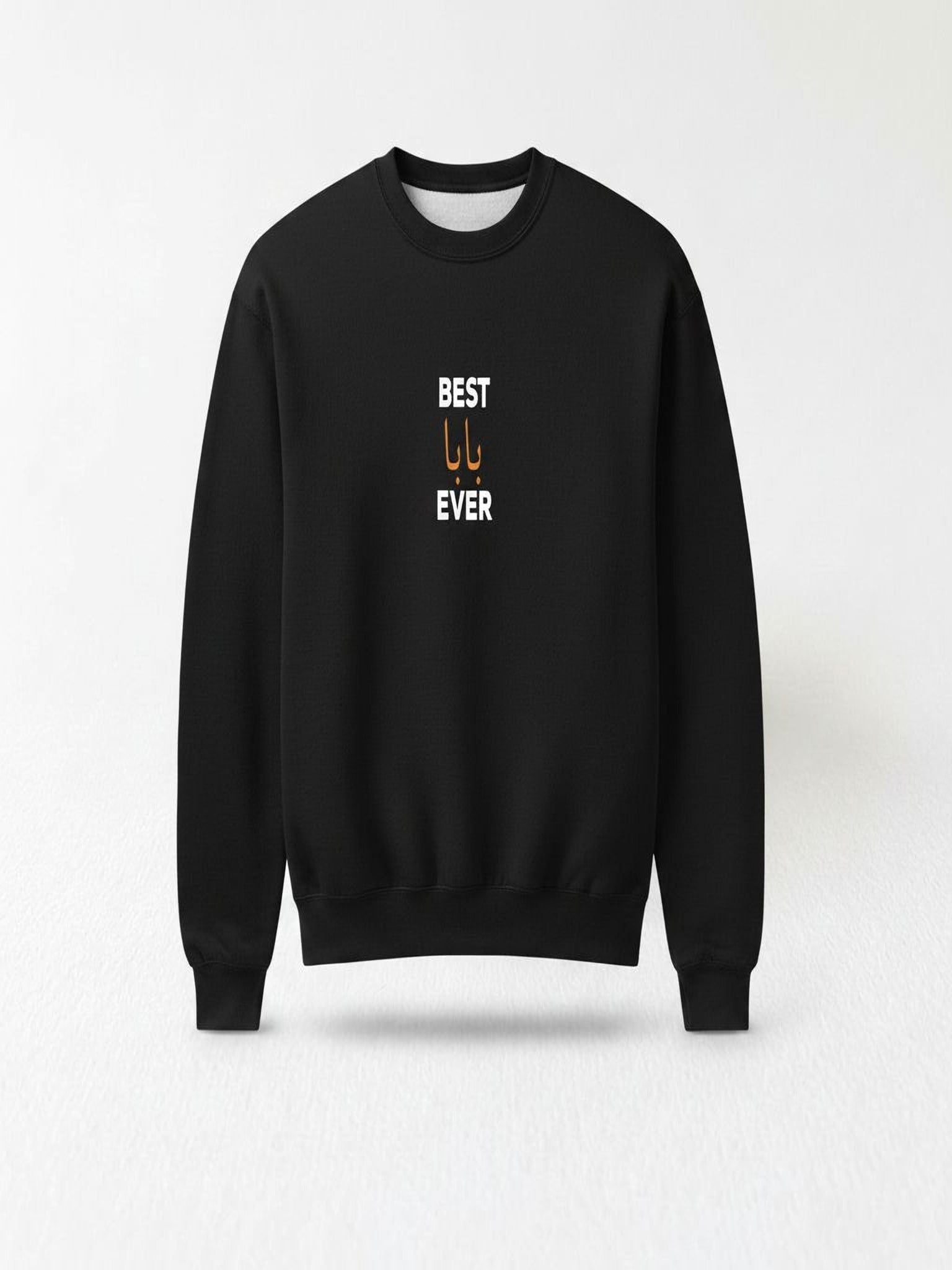 A black sweatshirt with the text "BEST EVER" printed on it.