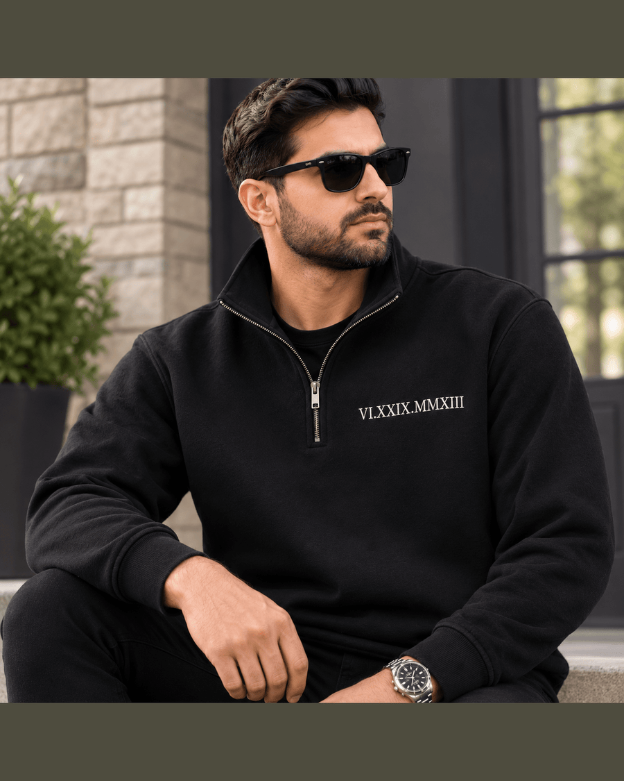 Personalized Roman Numeral Quarter Zip – Custom Embroidered Date Sweatshirt