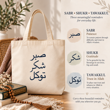 Sabr Shukr Tawakkul Arabic Calligraphy Tote Bag - Stylish & Durable