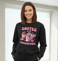 Valentine Sweatshirt, Coffee Lover Crew Neck Soft Cotton Casual Wear