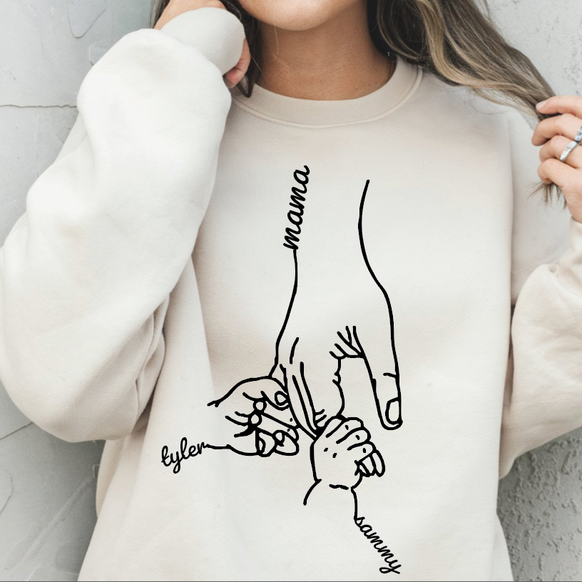 Hold My Hands Mama Custom Named (Choose Colors) Graphic Sweatshirt (Mothers Day Gift)