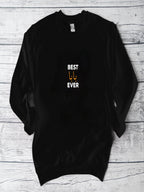 A black sweatshirt with the text "BEST LESS THAN EVER" printed on it.
