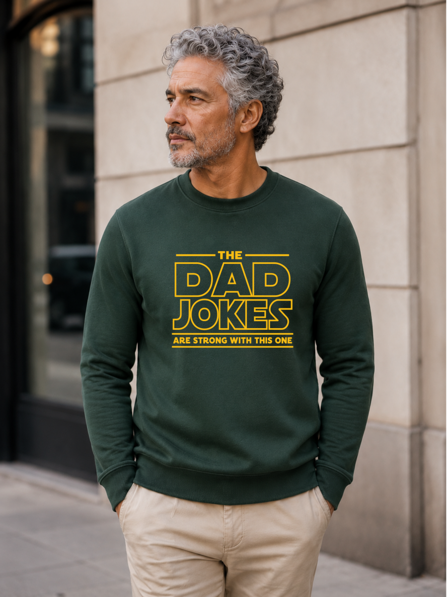 The Dad Jokes Are Strong With This One, Funny Star Wars Father's Day Sweatshirt, T-Shirt, Sweatshirt, Hoodie — view 4