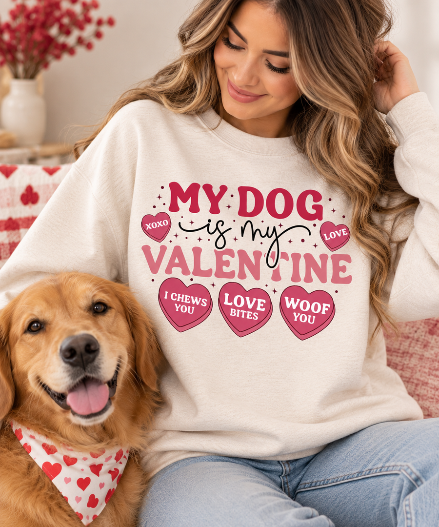 My Dog Is My Valentine Shirt, Sweatshirt & Hoodie – Dog Mom Valentine Apparel