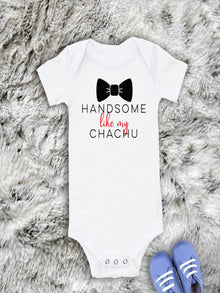Handsome Like Chachu Onesie: Desi Baby Bodysuit (Short Sleeve)