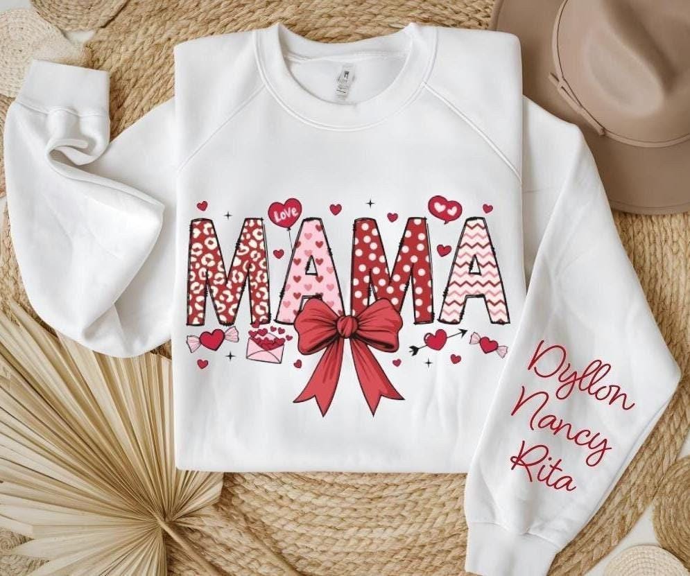 Mama : Personalized Kids’ Names – Valentine’s Day Sweatshirt