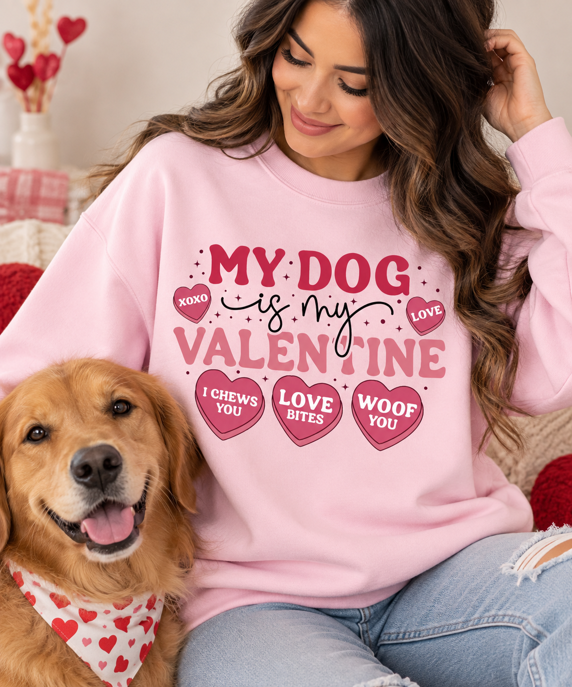 My Dog Is My Valentine Shirt, Sweatshirt & Hoodie – Dog Mom Valentine Apparel